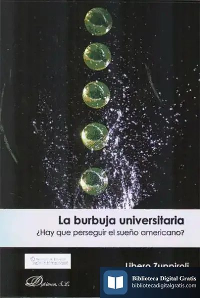 Descargar La Burbuja Universitaria de Bruno Aguilera Barchet