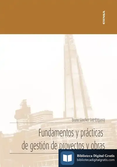 Descargar Fundamentos Y Prácticas De Gestión De Proyectos Y Obras