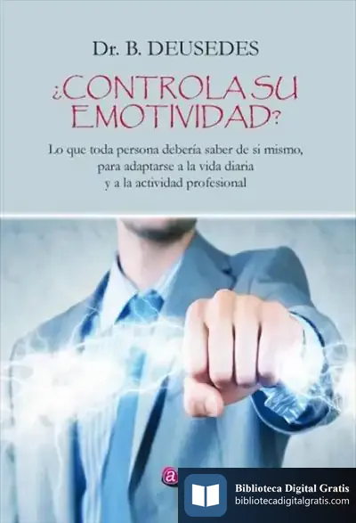 Descargar ¿Controla Su Emotividad? de Buenaventura Deusedes Juya