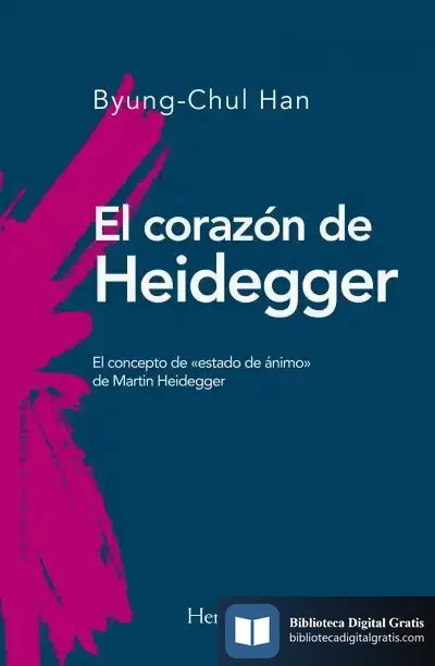 Descargar El Corazón De Heidegger: El Concepto De «Estado De Ánimo» De Martin Heidegger