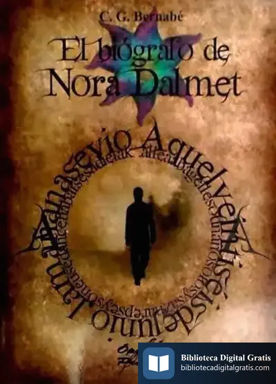 Descargar El Biógrafo De Nora Dalmet