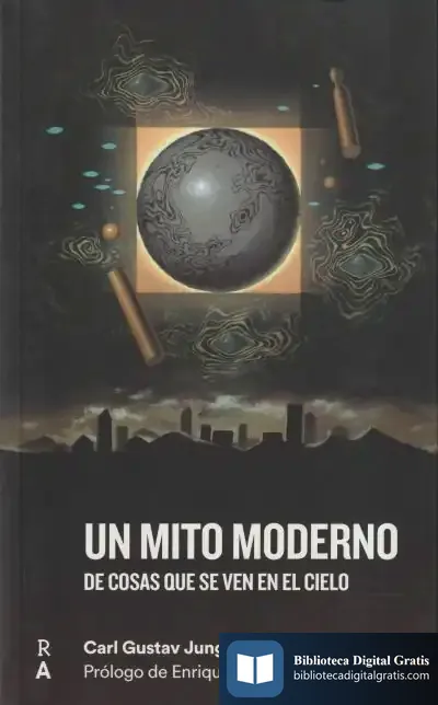 Descargar Un Mito Moderno: De Cosas Que Se Ven El El Cielo de C. G. Jung