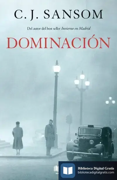 Descargar Dominación de C. J. Sansom