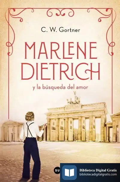 Descargar Marlene Dietrich Y La Búsqueda Del Amor
