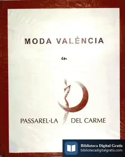Descargar Moda Valenciana En Passarella Del Carme