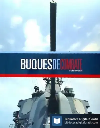 Descargar Buques De Combate de Antonio Domínguez Rey