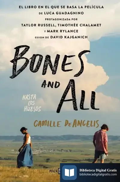 Descargar Bones And All. Hasta Los Huesos de Camille Deangelis