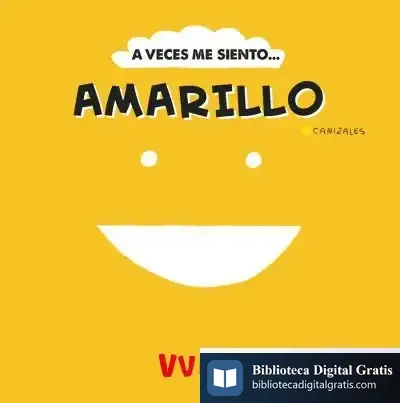 Descargar A Veces Me Siento... Amarillo (Vvkids)