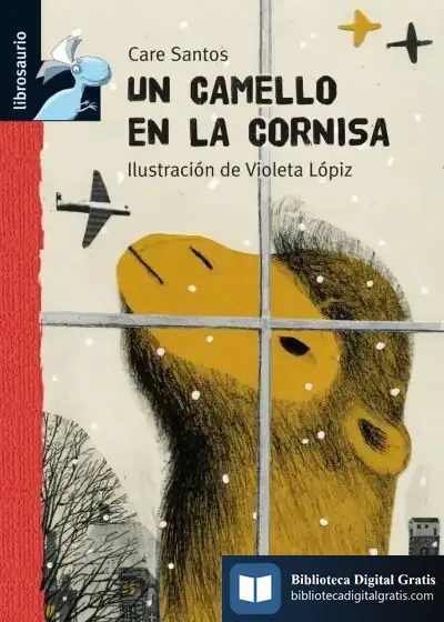 Descargar Un Camello En La Cornisa de Cristina Morató