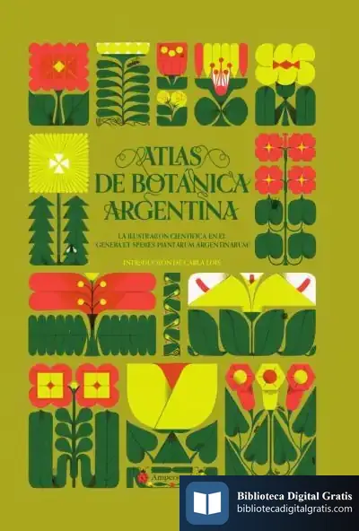 Descargar Atlas De Botánica Argentina de Carla Lois
