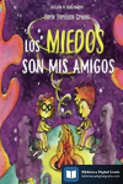 Descargar Miedos Son Mis Amigos de Carla Verónica Grasso