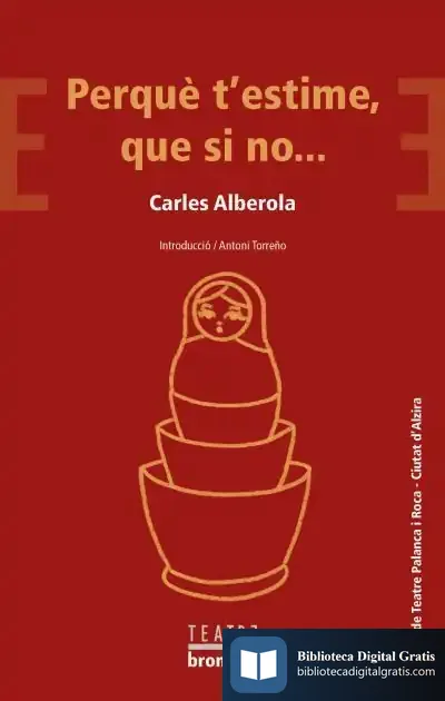 Descargar Perquè T'Estime, Que Si No de Carles Alberola