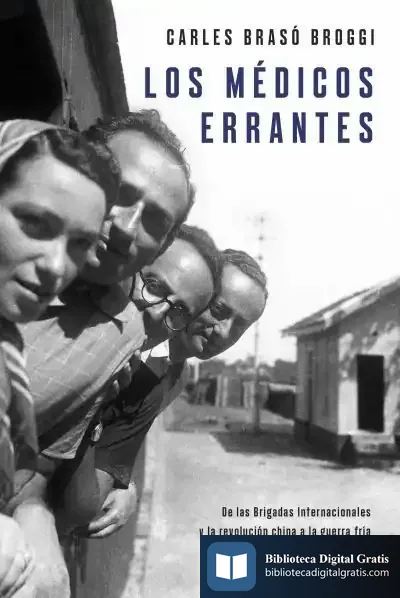 Descargar Los Médicos Errantes de Carles Brasó Broggi