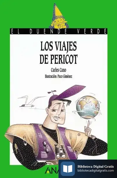 Descargar Los Viajes De Pericot de Carles Cano