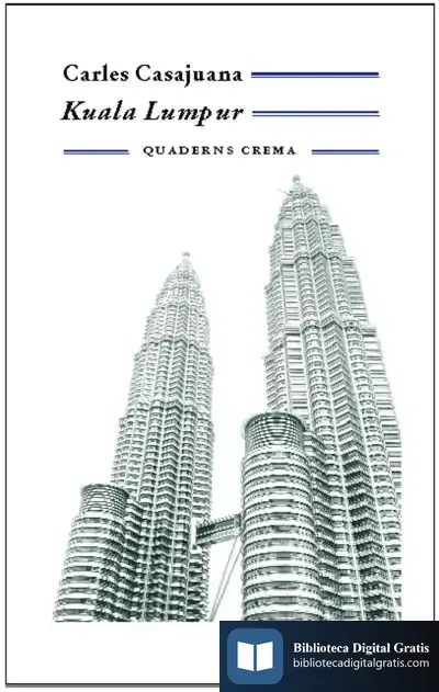 Descargar Kuala Lumpur de Carles Casajuana