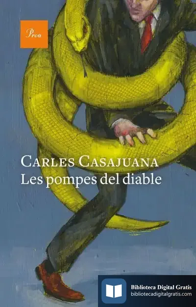 Descargar Les Pompes Del Diable de Carles Casajuana