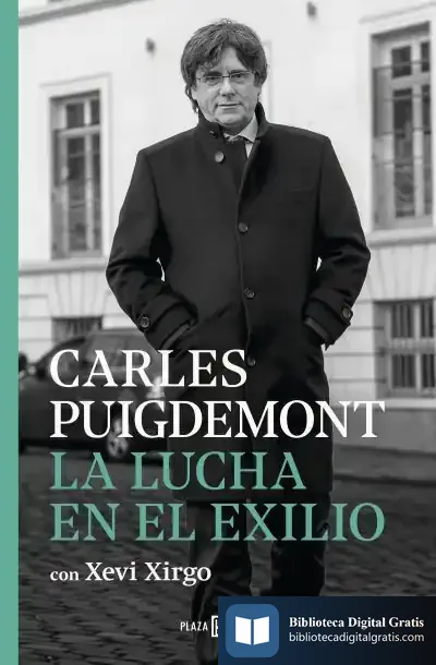 Descargar La Lucha En El Exilio de Carles Puigdemont