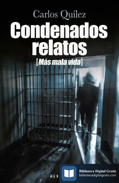 Descargar Condenados Relatos (Más Mala Vida)