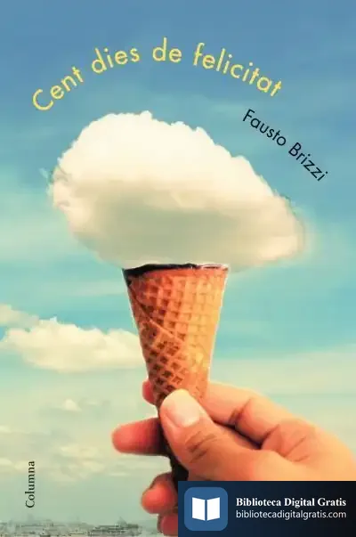 Descargar Cent Dies De Felicitat