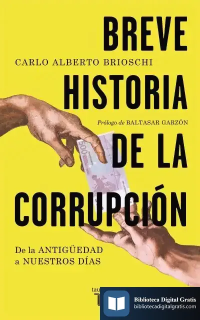 Descargar Breve Historia De La Corrupcion de Patricia Delahaie