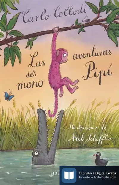 Descargar Las Aventuras Del Mono Pipí de Carlo Collodi