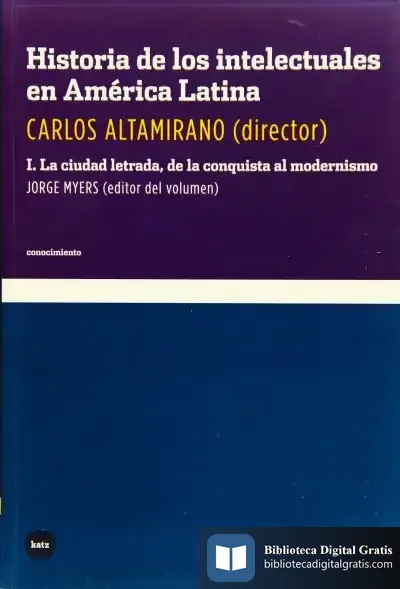 Descargar Historia De Los Intelectuales En América Latina de Charles P. Poole