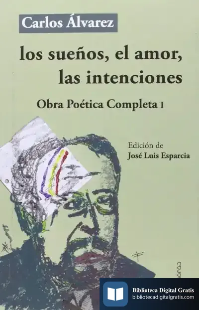 Descargar Los Sueños, El Amor, Las Intenciones de Carlos Álvarez