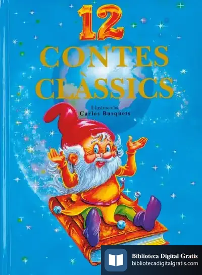 Descargar 12 Contes. 12 Contes Clàssics de Carlos Busquets