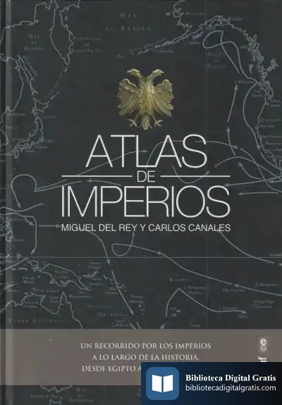 Descargar Atlas De Imperios de Carlos Canales Torres