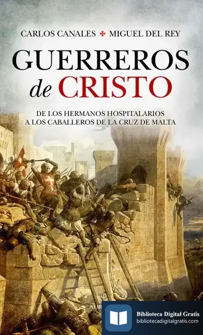 Descargar Guerreros De Cristo de Carlos Canales Torres