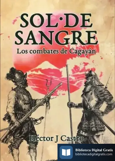 Descargar Sol De Sangre: Los Combates De Cagayán