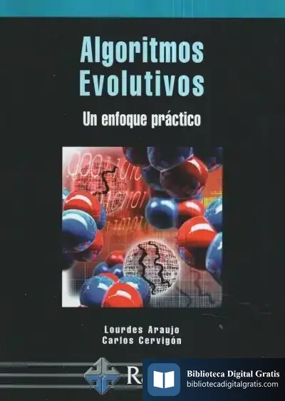 Descargar Algoritmos Evolutivos: Un Enfoque Práctico de Jerónimo Tristante
