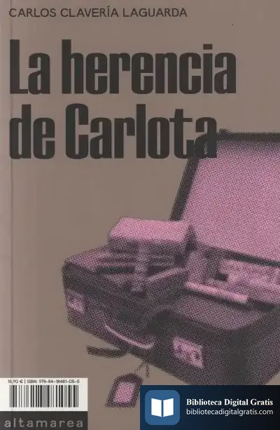 Descargar La Herencia De Carlota de Carlos Clavería