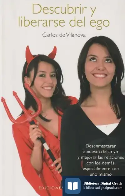 Descargar Descubrir Y Liberarse Del Ego