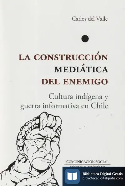 Descargar La Construcción Mediática Del Indivíduo de Carlos del Valle