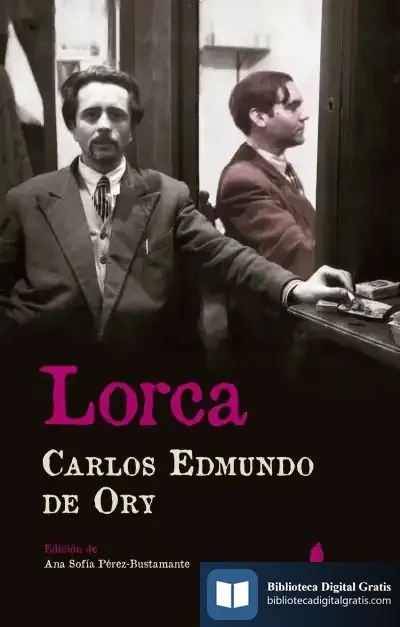 Descargar Lorca de Carlos Edmundo de Ory