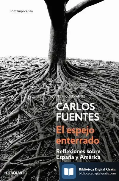 Descargar El Espejo Enterrado de Carlos Fuentes