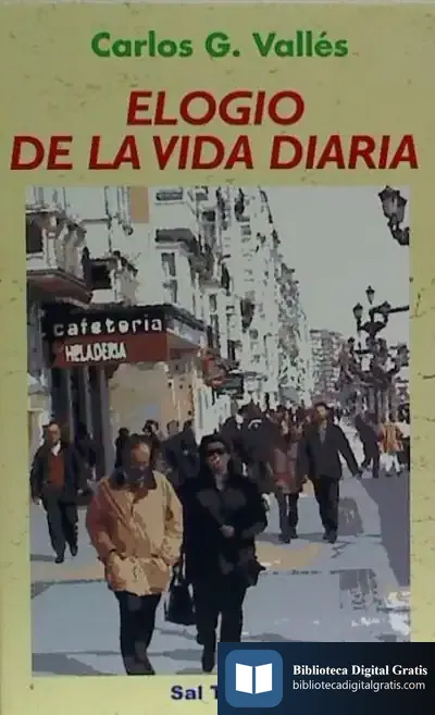 Descargar Elogio De La Vida Diaria