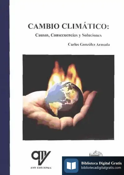 Descargar Cambio Climático : Causas Y Consecuencias
