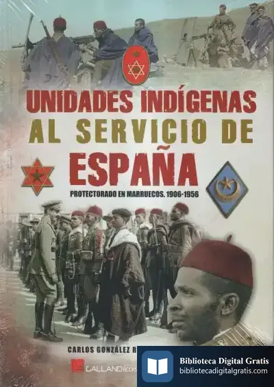Descargar Unidades Ind?Genas Al Servicio De Espa?A