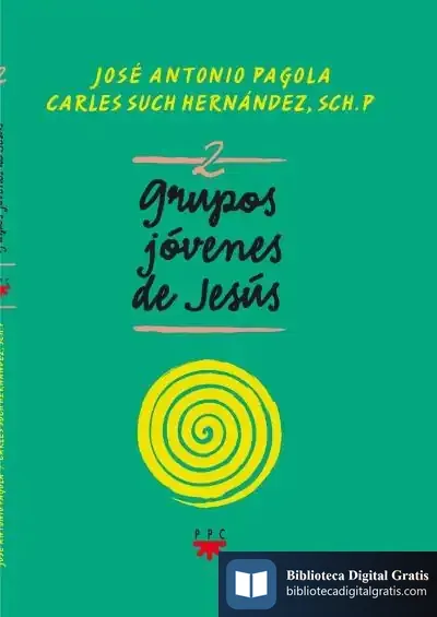 Descargar Grupos Jóvenes De Jesús 2 de Carlos Hernández Hernández