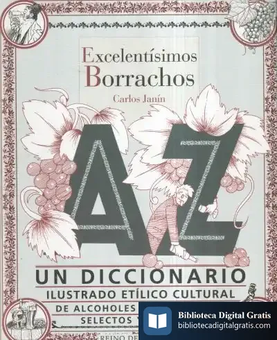 Descargar Excelentísimos Borrachos de Alberto Gomis Blanco