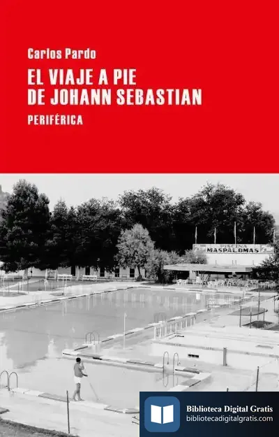 Descargar El Viaje A Pie De Johann Sebastian