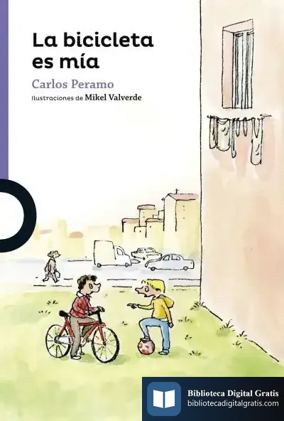 Descargar La Bicicleta Es Mía de Carlos Peramo