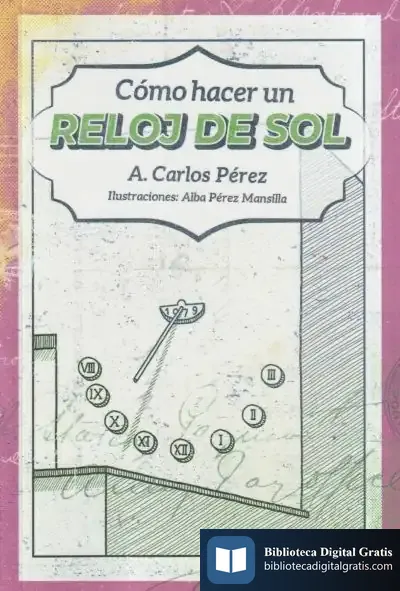 Descargar Como Hacer Un Reloj De Sol de Carlos Pérez Martín