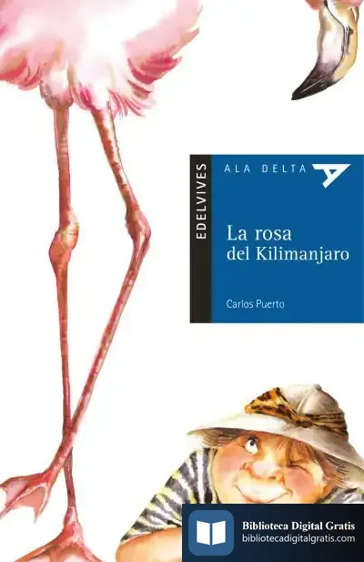 Descargar La Rosa Del Kilimanjaro de Carlos Puerto