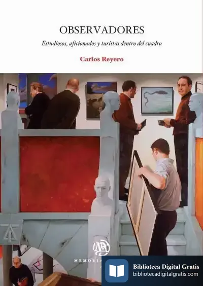 Descargar Observadores: Estudiosos, Aficionados Y Turistas Dentro Del Cuadro de Yoyo Books