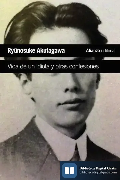 Descargar Vida De Un Idiota Y Otras Confesiones