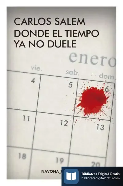 Descargar Donde El Tiempo Ya No Duele de Carlos Salem