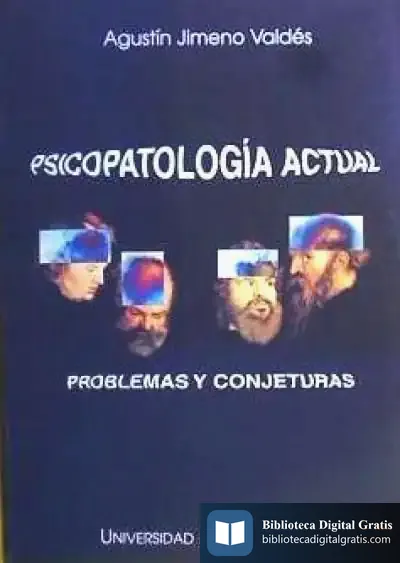 Descargar Psicopatología Actual. Problemas Y Conjeturas de Anónimo